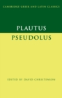 Image for Plautus: Pseudolus