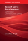 Image for Research Genres Across Languages: Multilingual Communication Online