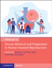 Image for Manual of Oocyte Retrieval and Preparation in Human Assisted Reproduction