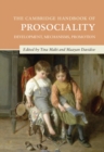 Image for The Cambridge Handbook of Prosociality: Development, Mechanisms, Promotion