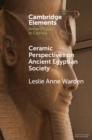 Image for Ceramic perspectives on ancient Egyptian society