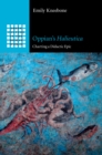 Image for Oppian&#39;s Halieutica: Charting a Didactic Epic