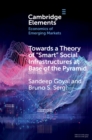 Image for Towards a theory of &#39;smart&#39; social infrastructures at base of the pyramid: a study of India