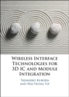Image for Wireless interface technologies for 3D IC and module integration