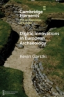 Image for Digital Innovations in European Archaeology