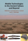 Image for Mobile Technologies in the Ancient Sahara and Beyond