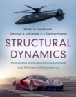 Image for Structural Dynamics: Theory and Applications to Aerospace and Mechanical Engineering : 50