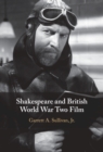 Image for Shakespeare and British World War Two film