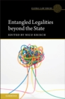 Image for Entangled Legalities Beyond the State