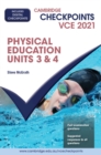 Image for Cambridge Checkpoints VCE Physical Education Units 3&amp;4 2021