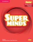 Image for Super Minds Starter Teacher&#39;s Book with Digital Pack British English