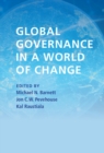 Image for Global governance in a world of change