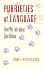 Image for Purrieties of Language: How We Talk About Cats Online