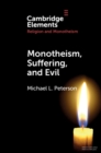 Image for Monotheism, Suffering, and Evil