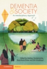 Image for Dementia and Society: An Interdisciplinary Approach