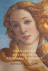 Image for Venus and the Arts of Love in Renaissance Florence