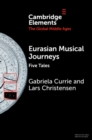 Image for Eurasian Musical Journeys: Five Tales