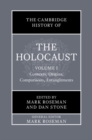 Image for The Cambridge history of the Holocaust.: origins, comparisons, entanglements (Contexts)