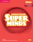 Image for Super Minds Starter Teacher&#39;s Book with Digital Pack American English
