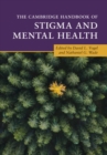 Image for The Cambridge Handbook of Stigma and Mental Health