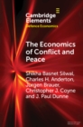Image for The Economics of Conflict and Peace: History and Applications