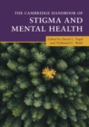 Image for The Cambridge handbook of stigma and mental health