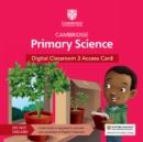Image for Cambridge Primary Science Digital Classroom 3 Access Card (1 Year Site Licence)
