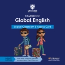 Image for Cambridge Global English Digital Classroom 5 Access Card (1 Year Site Licence)