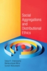 Image for Social aggregations and distributional ethics