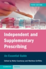 Image for Independent and supplementary prescribing  : an essential guide