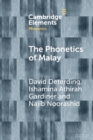 Image for The Phonetics of Malay