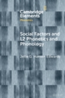 Image for Social Factors and L2 Phonetics and Phonology