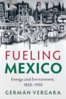Image for Fueling Mexico