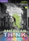 Image for Think Starter Teacher&#39;s Book with Digital Pack American English