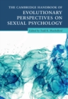 Image for The Cambridge handbook of evolutionary perspectives on sexual psychology