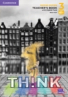 Image for Think Level 3 Teacher&#39;s Book with Digital Pack British English
