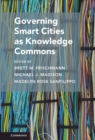 Image for Governing smart cities as knowledge commons