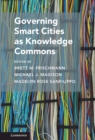 Image for Governing Smart Cities as Knowledge Commons