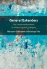 Image for General Extenders: The Forms and Functions of a New Linguistic Category