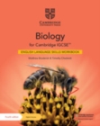Image for Biology for Cambridge IGCSE™ English Language Skills Workbook with Digital Access (2 Years)