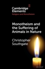 Image for Monotheism and the suffering of animals in nature