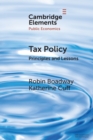 Image for Tax policy  : principles and lessons