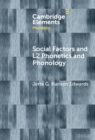 Image for Social factors and L2 phonetics and phonology