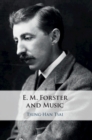 Image for E.M. Forster and Music