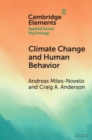 Image for Climate change and human behavior: impacts of a rapidly changing climate on human aggression and violence