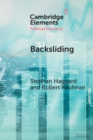 Image for Backsliding  : democratic regress in the contemporary world