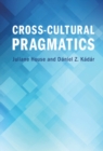 Image for Cross-Cultural Pragmatics