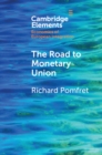 Image for Road to Monetary Union