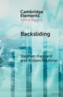 Image for Backsliding: Democratic Regress in the Contemporary World
