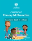 Image for Cambridge Primary Mathematics Learner&#39;s Book 1 - eBook